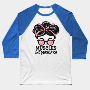 "Sassy Silhouette: Muscles and Mascara Magic" - Funny Ladies Workout Fitness Baseball T-Shirt